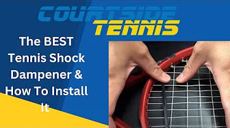 How to install the best performing Tennis Racquet Dampener! How to install the best performing Tennis Racquet Dampener!