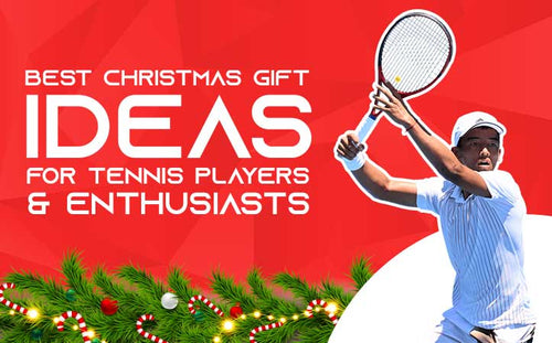 Popular gift ideas for tennis players to buy on this christmas
